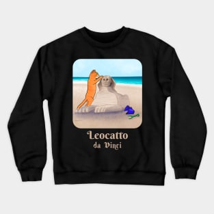 Leocatto da Vinci – Tabby Cat Creates a Sand Sculpture Masterpiece of the Sphinx Crewneck Sweatshirt